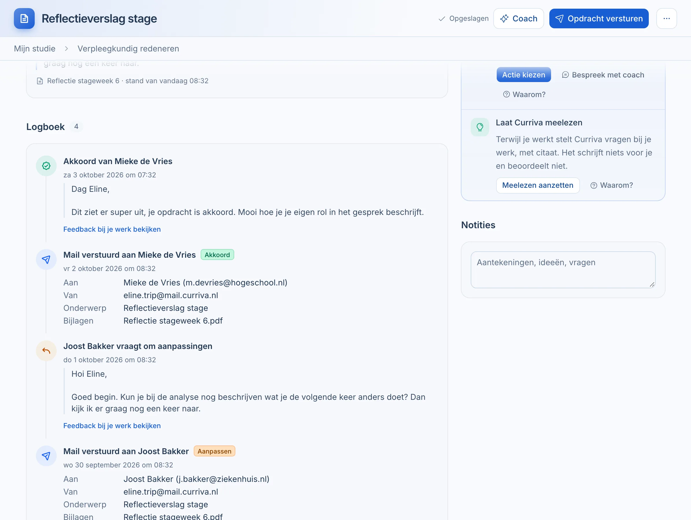 Het logboek van een opdracht: twee verstuurde mails met ontvanger, onderwerp en bijlagen, een verzoek om aanpassingen van de werkbegeleider en het akkoord van de docent.