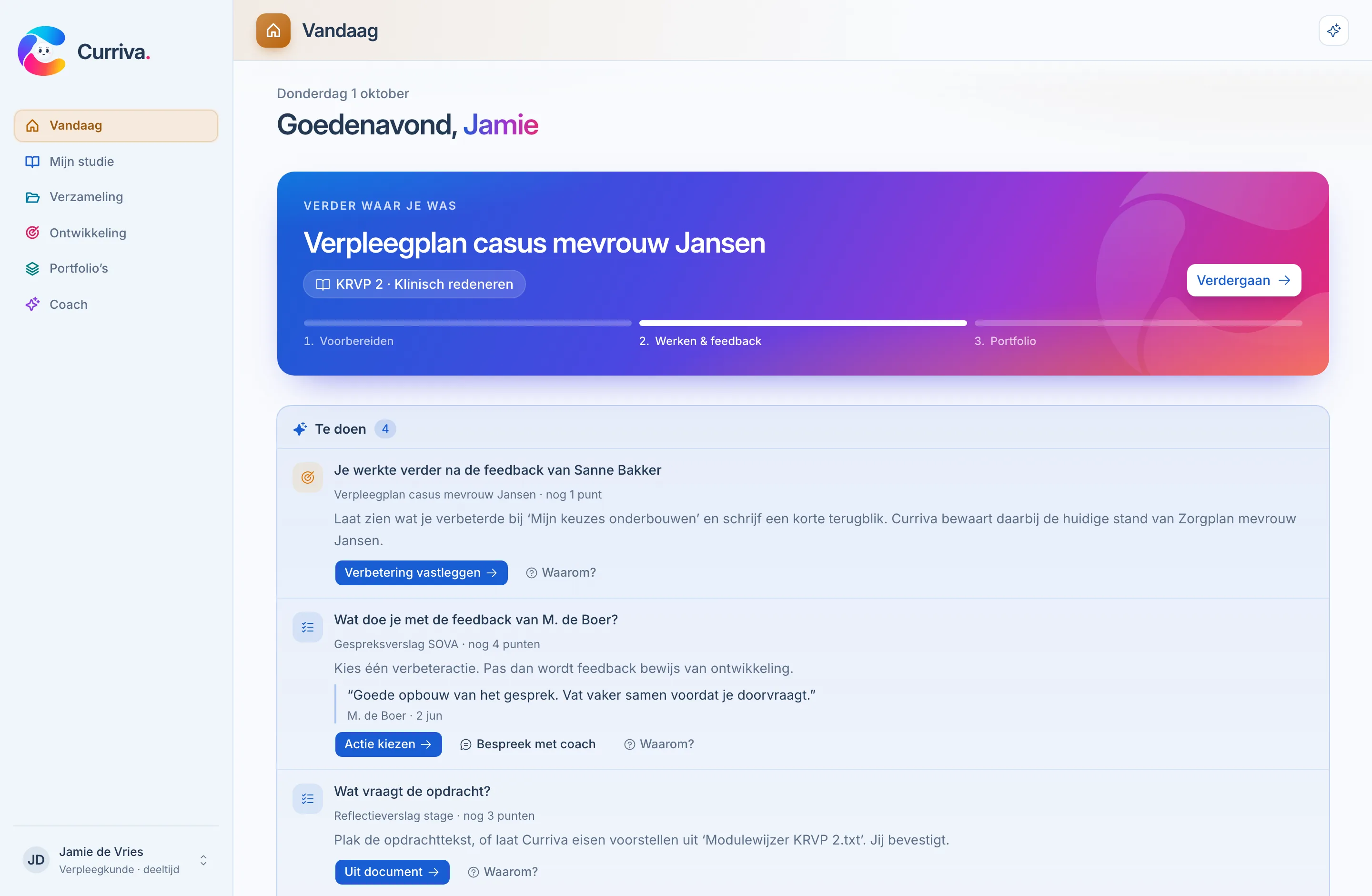 Het scherm Vandaag in Curriva met het verpleegplan waar je gebleven was en een lijst met volgende stappen.